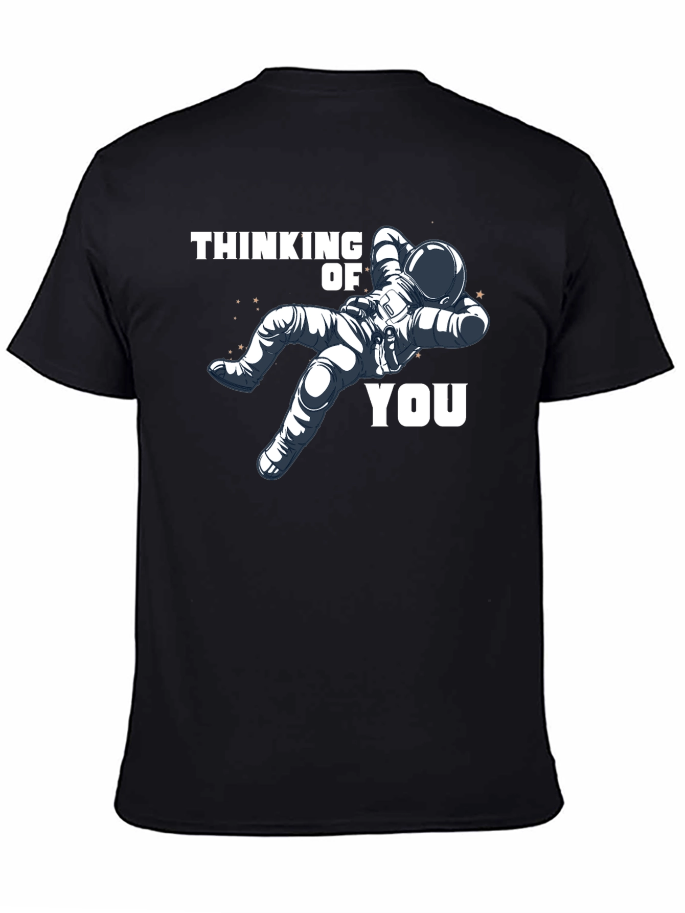 Thinking of You Astronaut T-Shirt