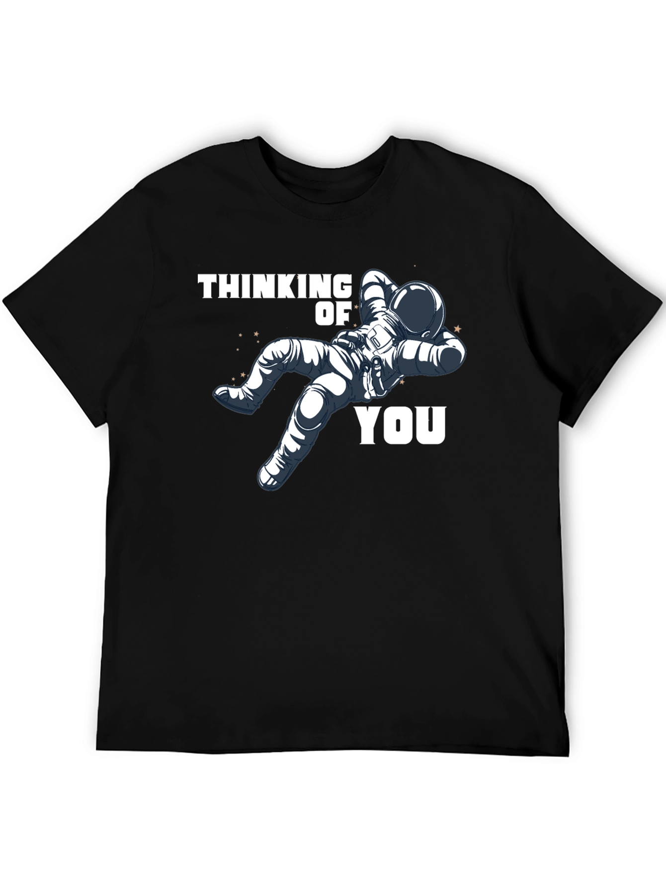 Thinking of You Astronaut T-Shirt