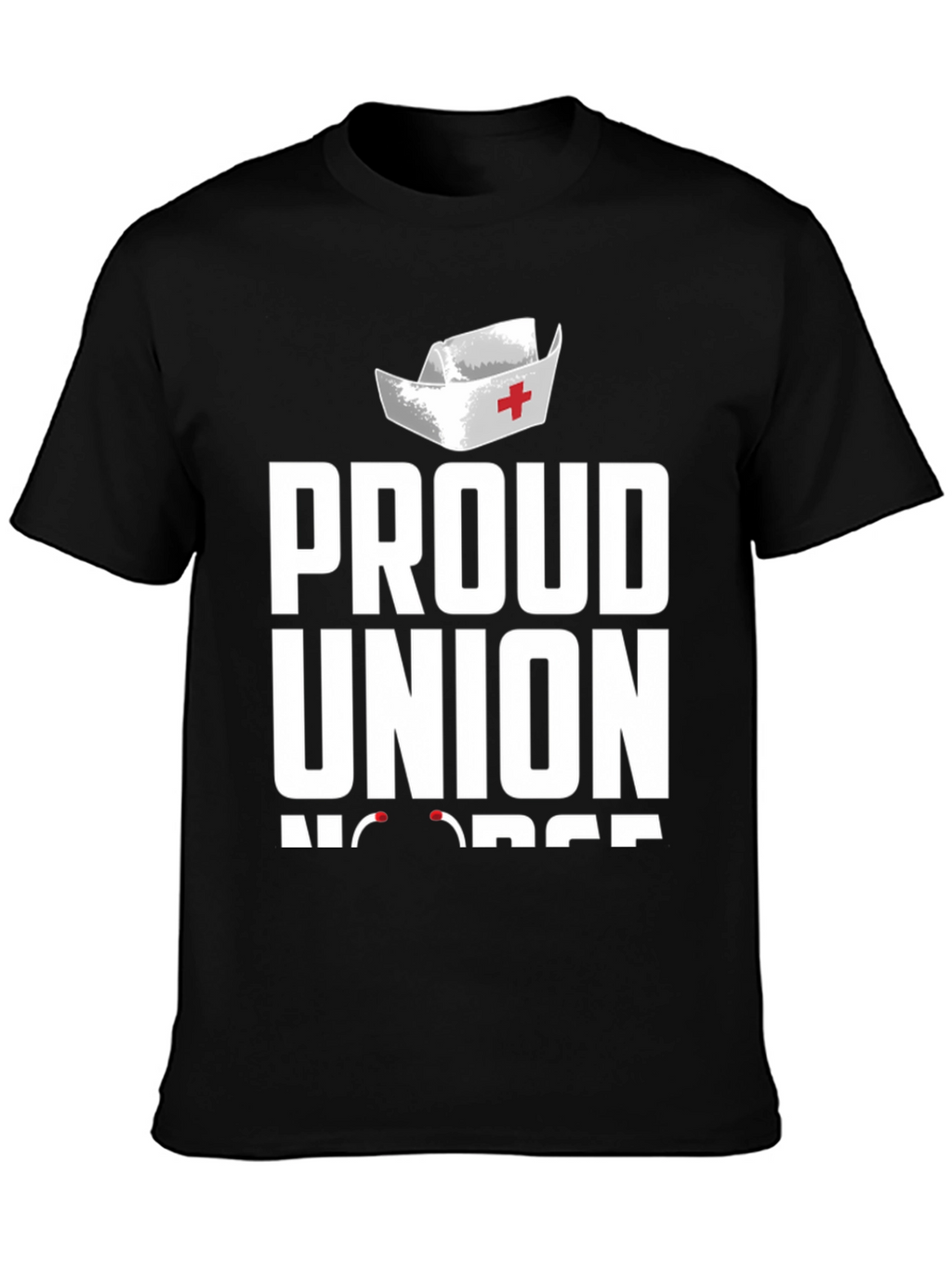 Proud Union Nurse T-Shirt