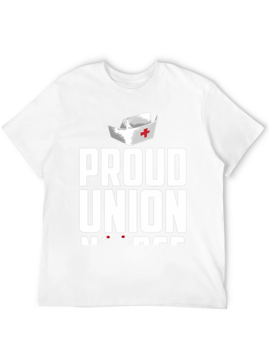 Proud Union Nurse T-Shirt