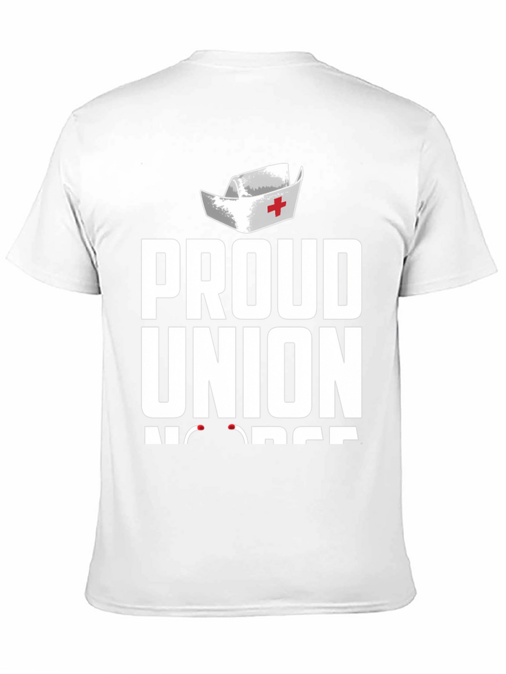 Proud Union Nurse T-Shirt