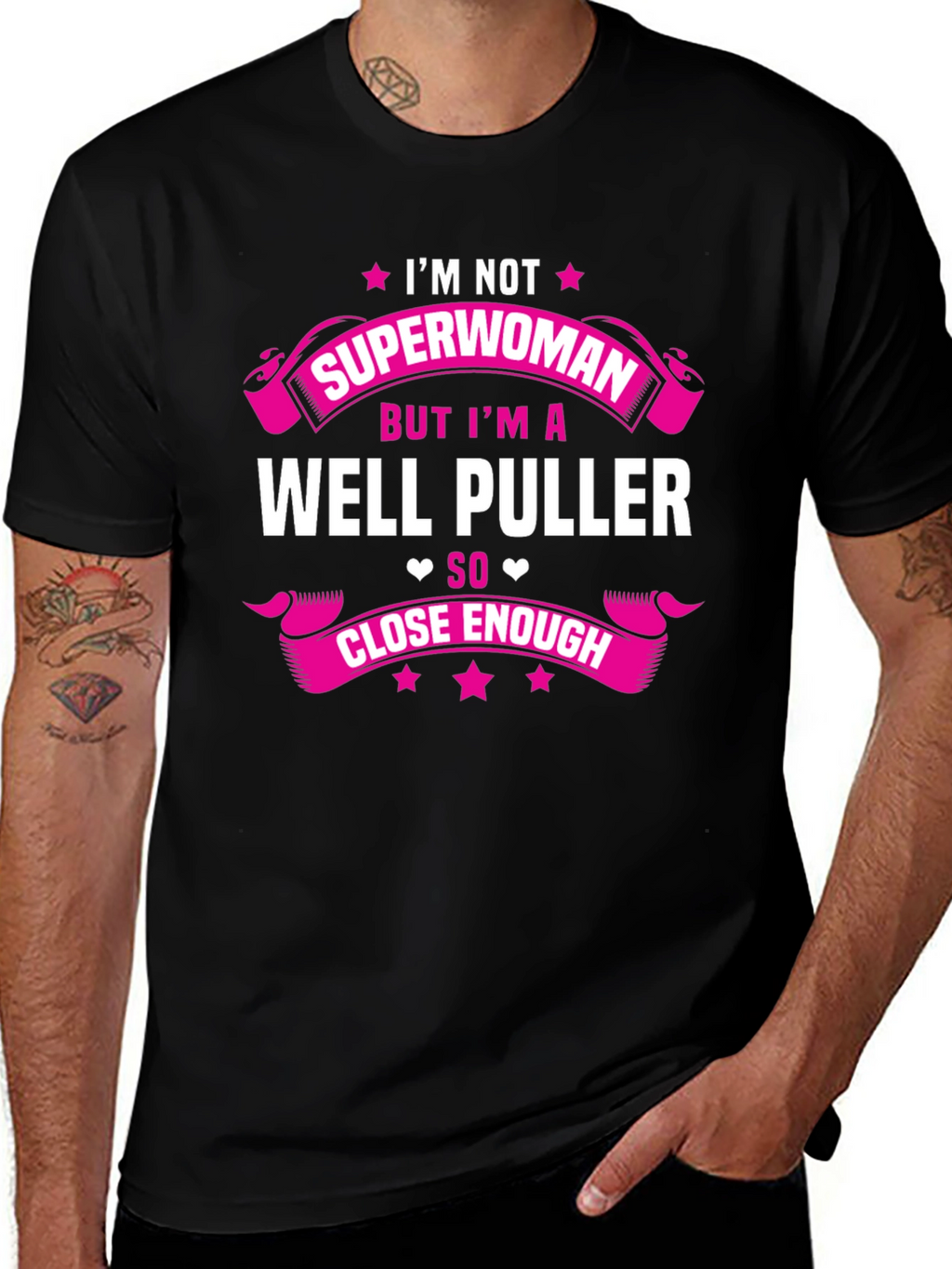 Im Not Superwoman Well Puller T-Shirt