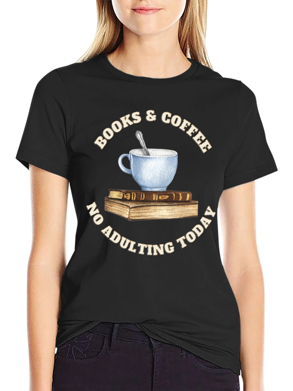 Books & Coffee T-Shirt - No Adulting Today
