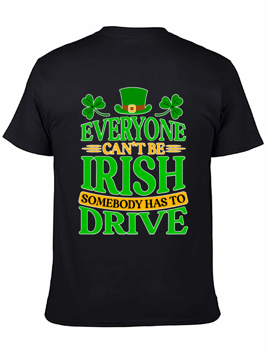 St. Patricks Day Irish Drive T-Shirt
