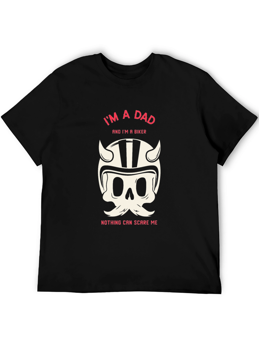 Im a Dad & Biker T-Shirt