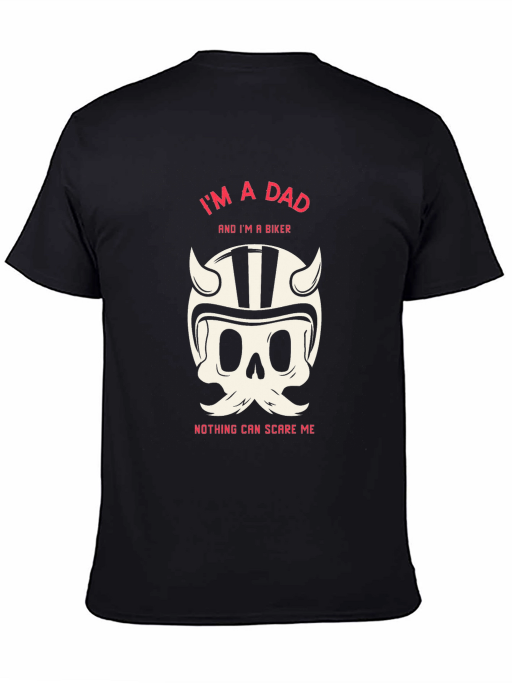 Im a Dad & Biker T-Shirt
