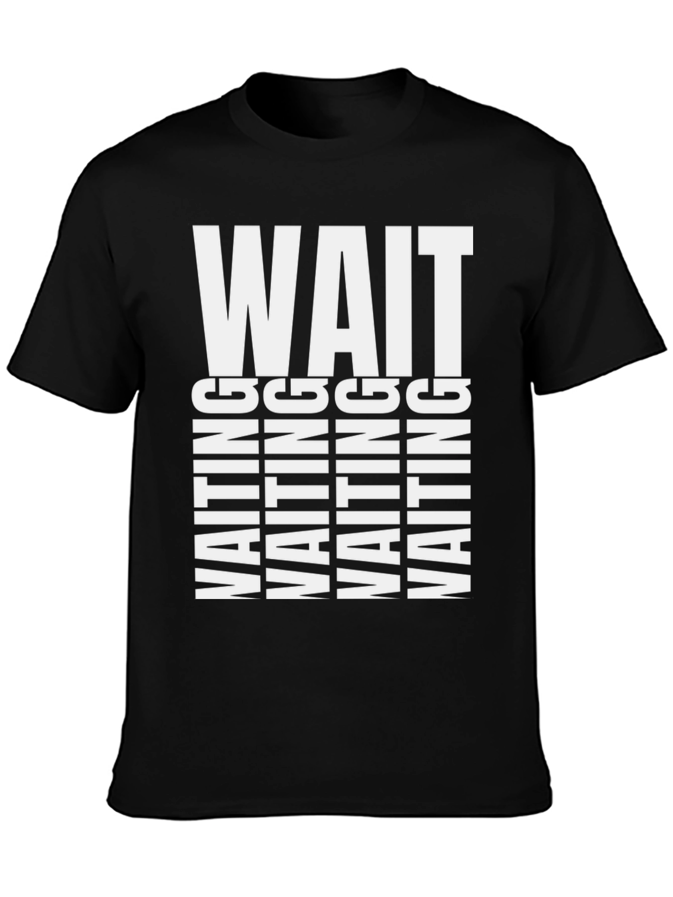 Waiting T-Shirt