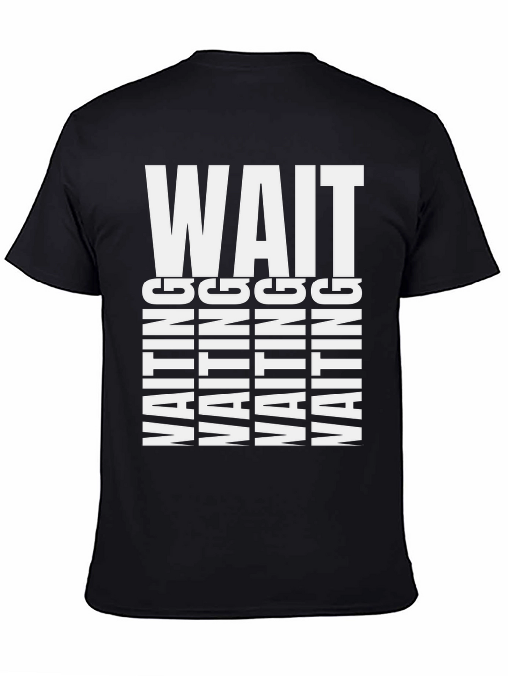 Waiting T-Shirt