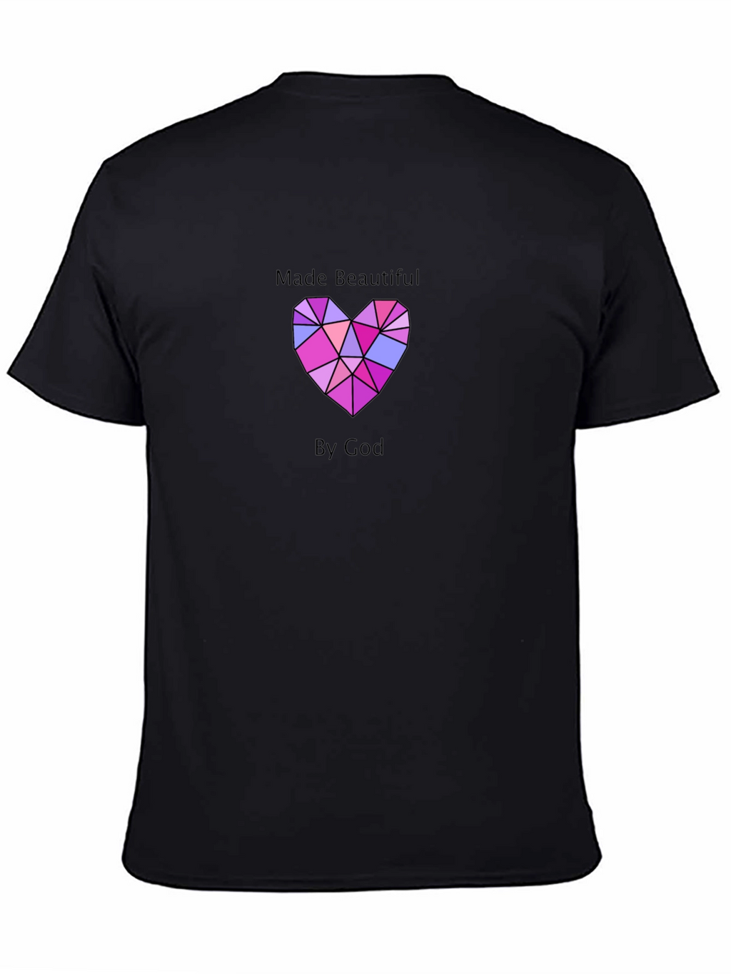 Made Beautiful By God Heart T-Shirt