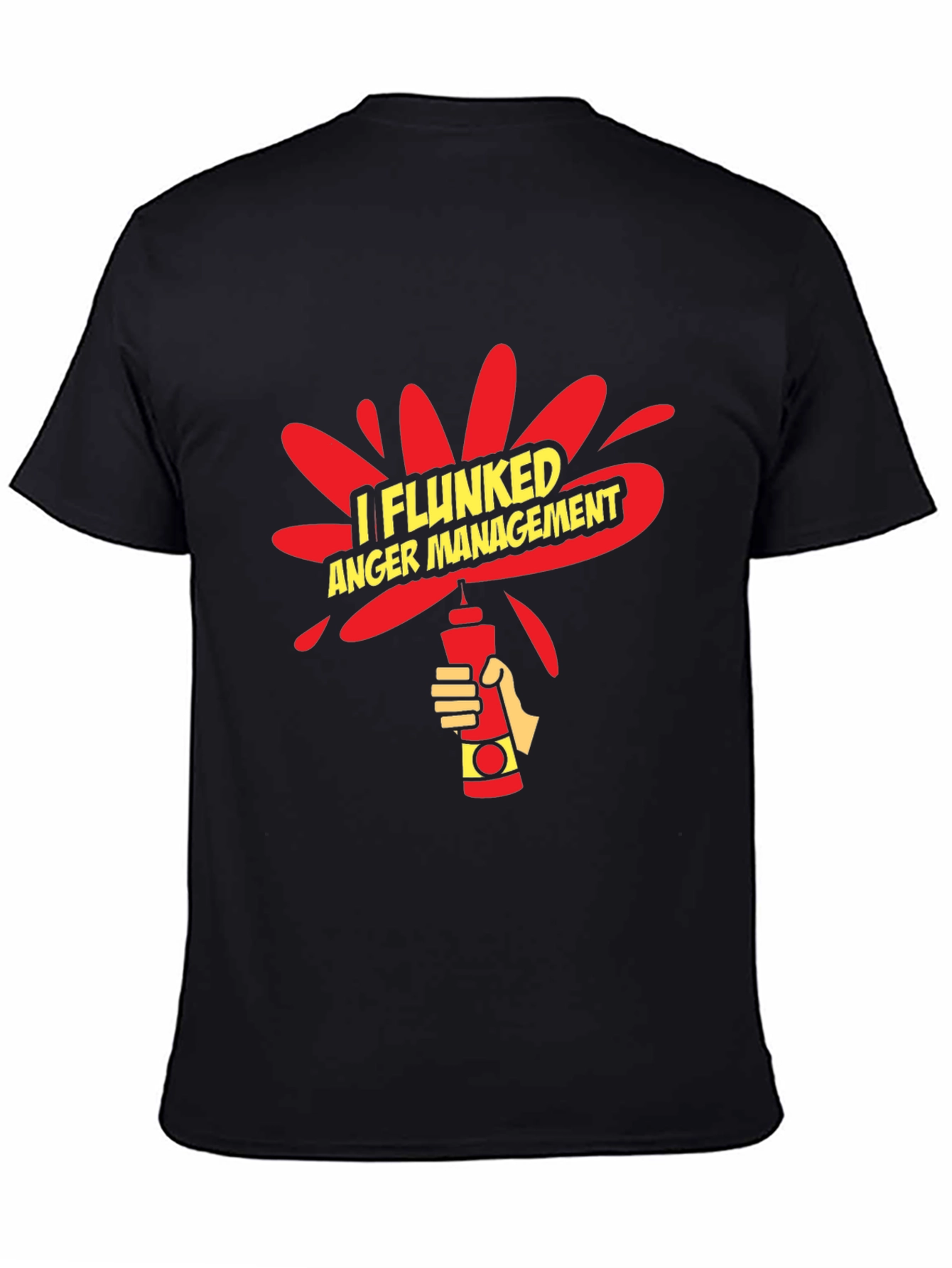 I Flunked Anger Management Funny Graphic T-Shirt