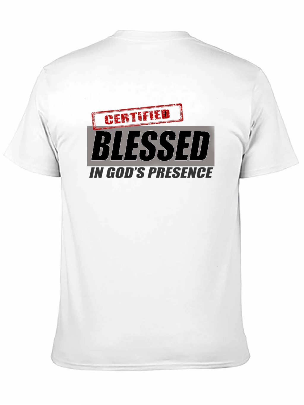 Blessed in Gods Presence T-Shirt