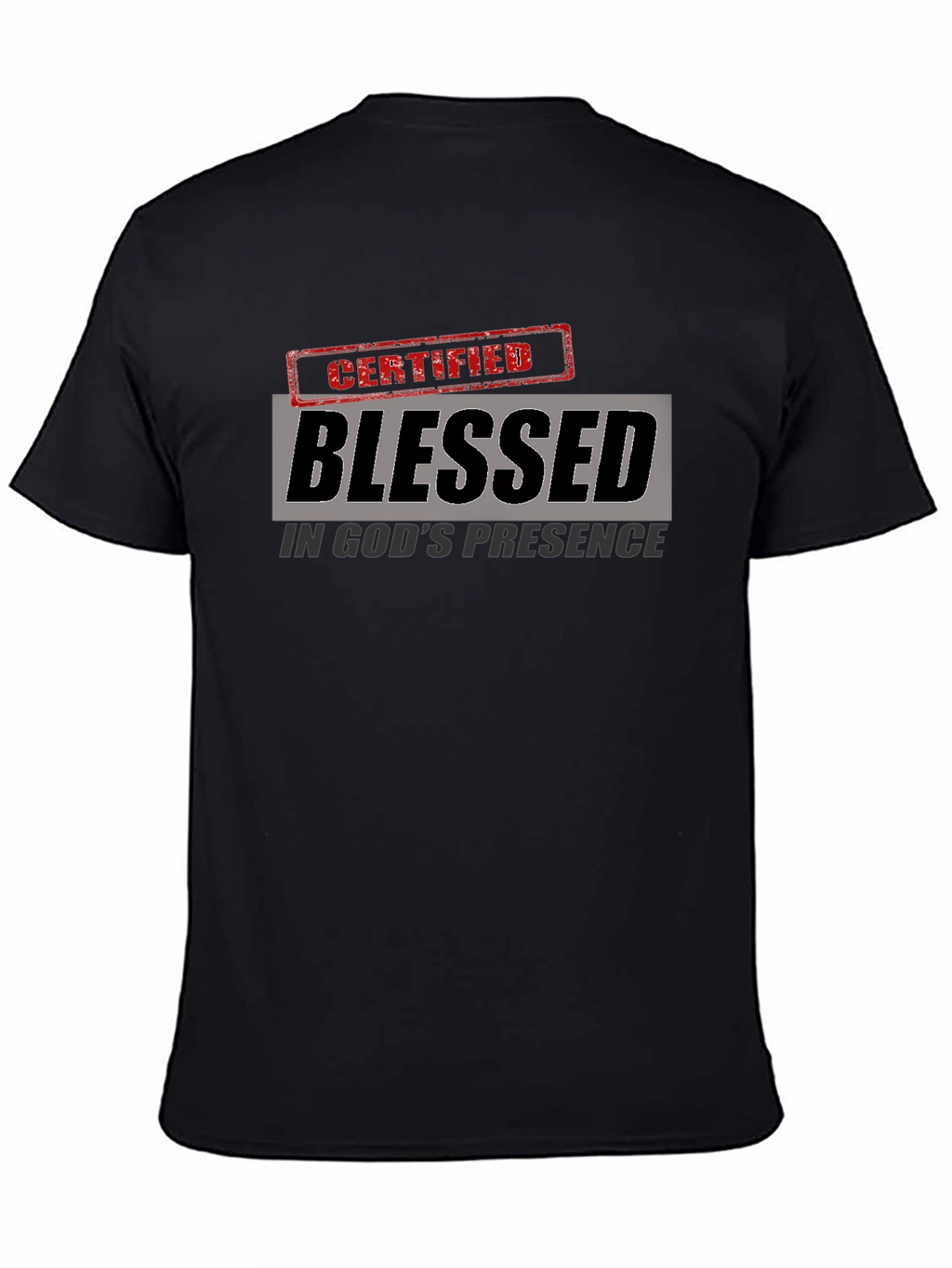 Blessed in Gods Presence T-Shirt
