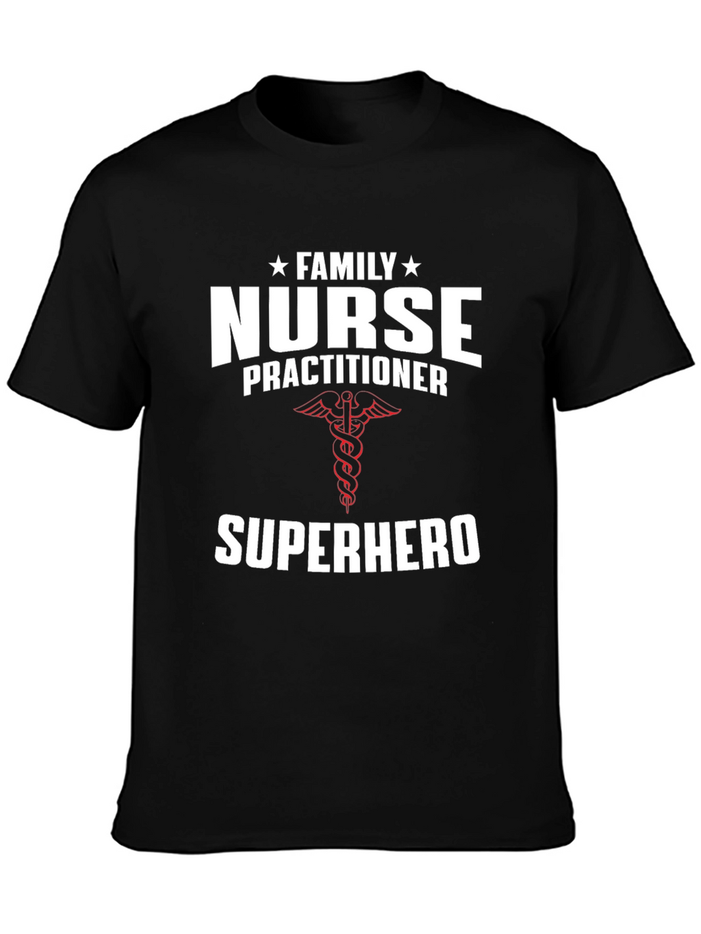 Family Nurse Practitioner Superhero T-Shirt