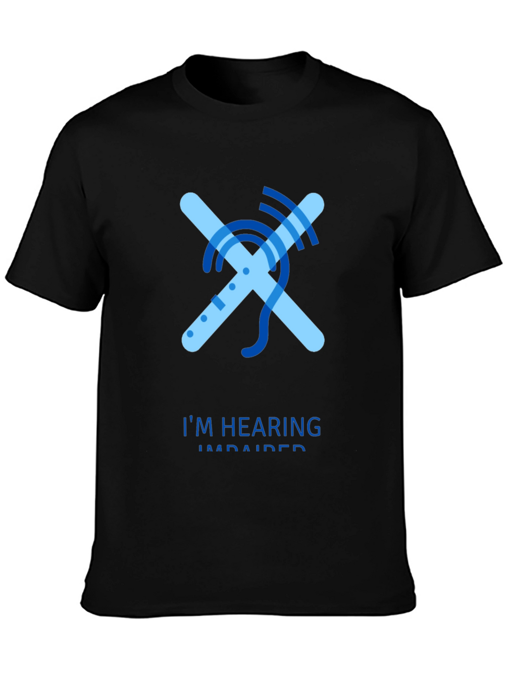 Hearing Impaired Awareness T-Shirt