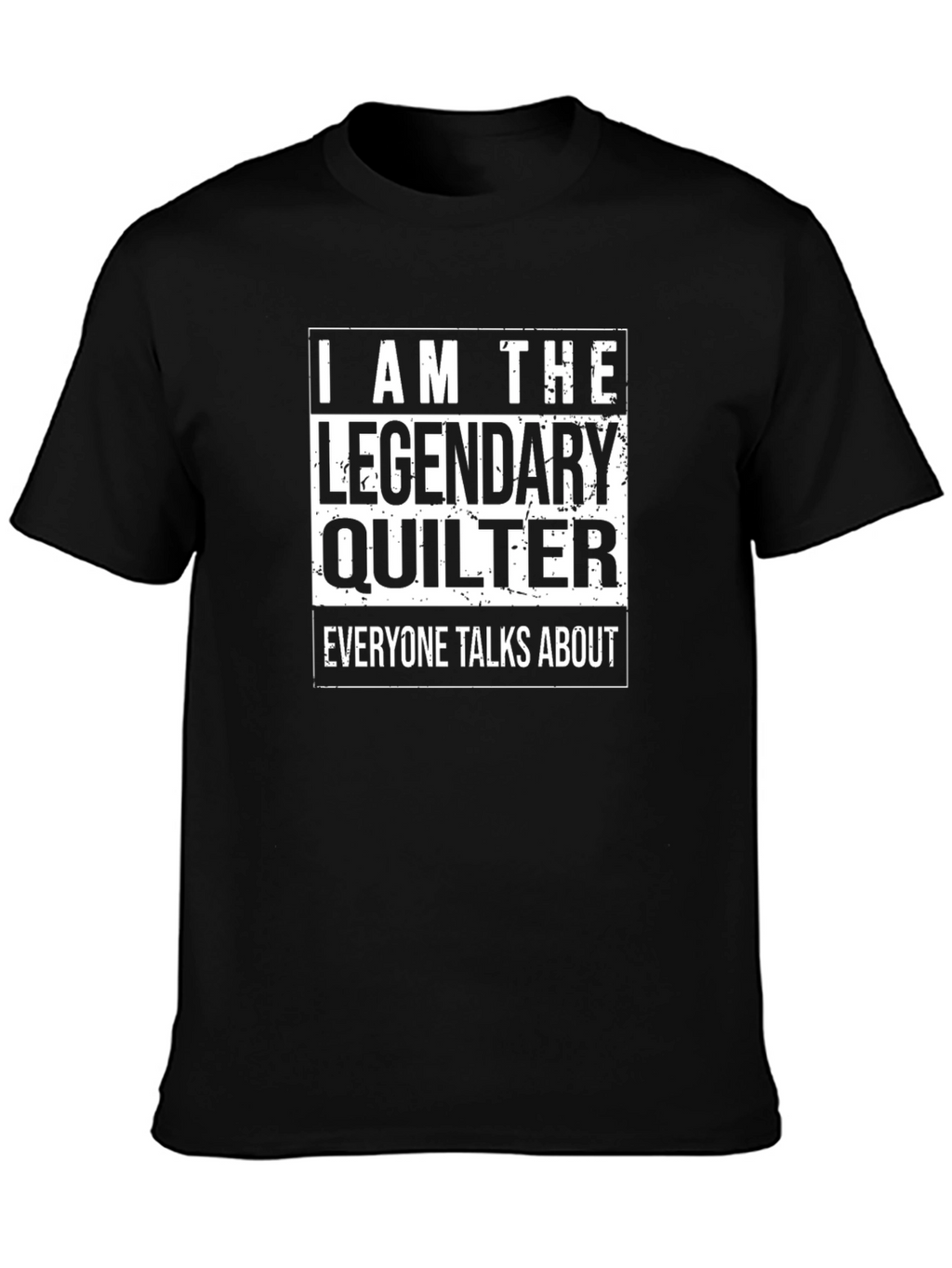 Legendary Quilter T-Shirt - Unisex Cotton Tee