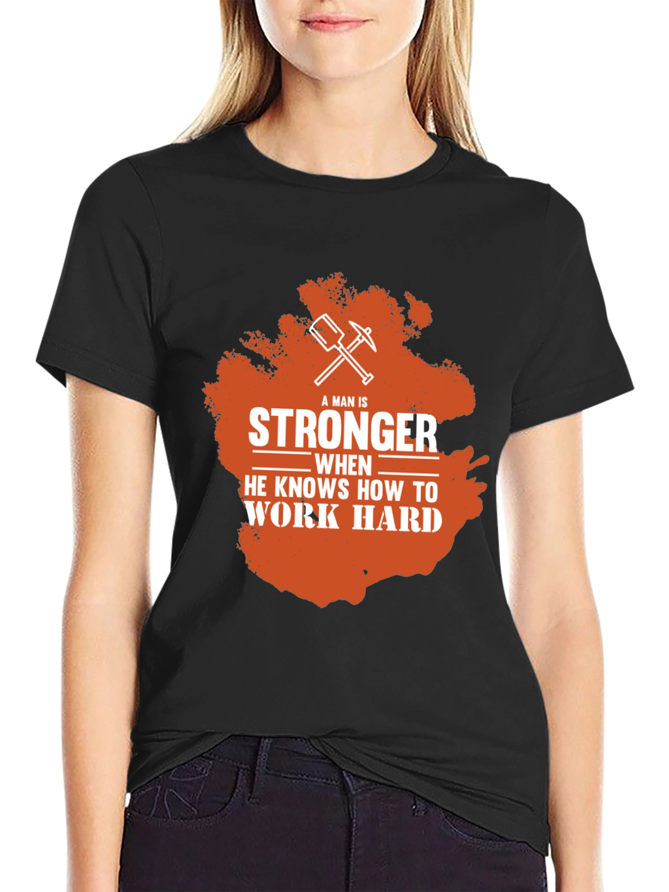 Stronger When You Work Hard Mens T-Shirt