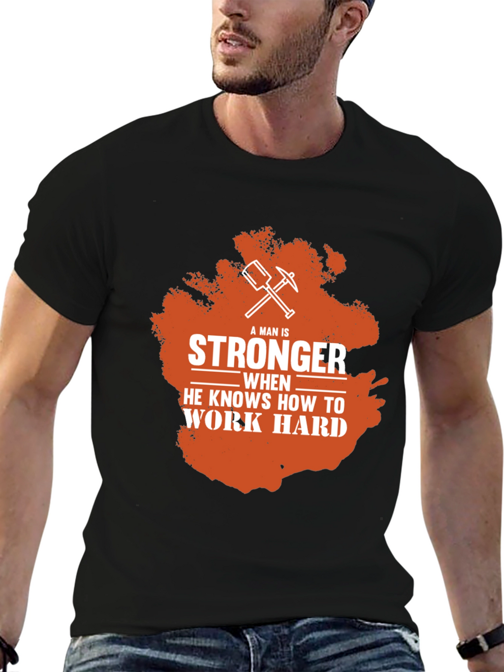 Stronger When You Work Hard Mens T-Shirt