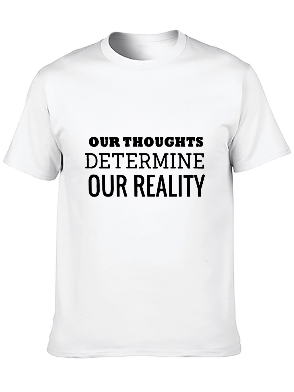Inspirational Thoughts T-Shirt