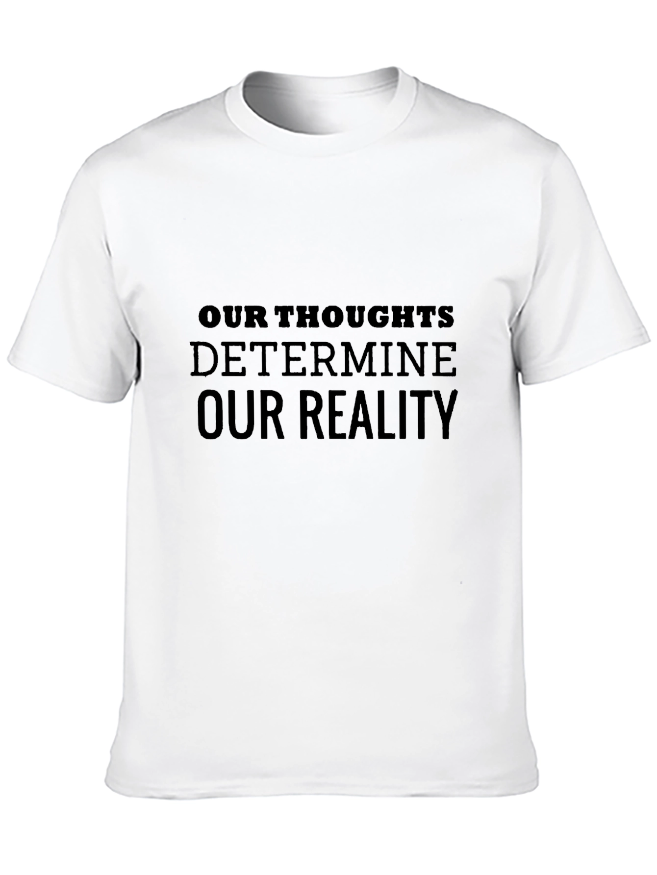 Inspirational Thoughts T-Shirt