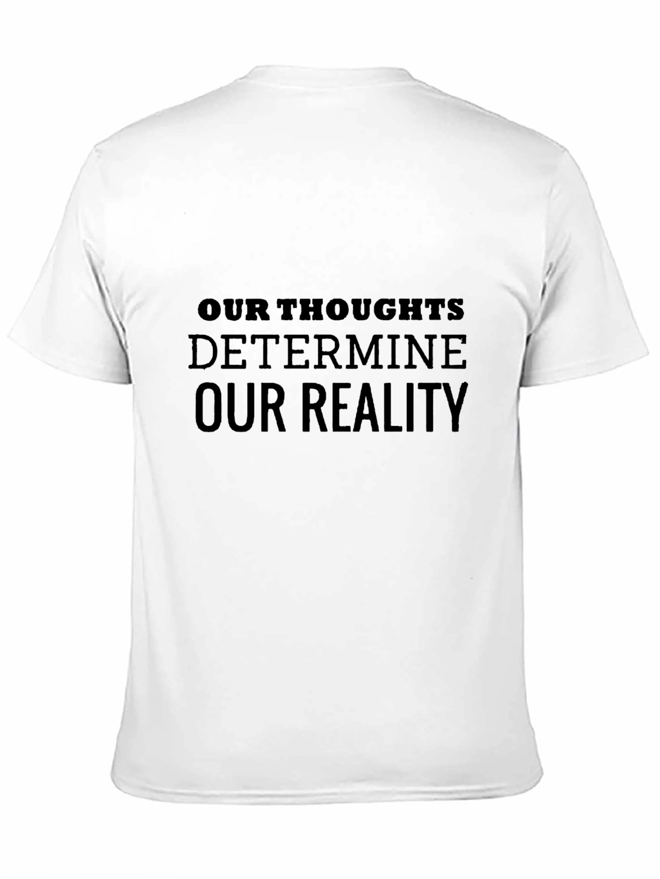 Inspirational Thoughts T-Shirt