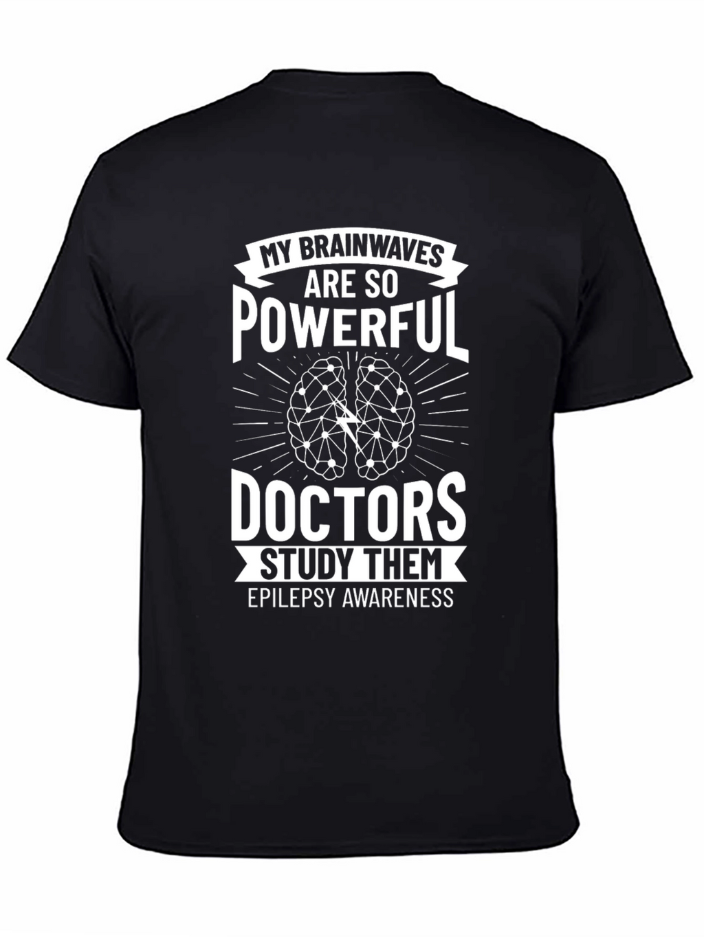 Epilepsy Awareness Brainwaves Powerful Doctors Study T-Shirt