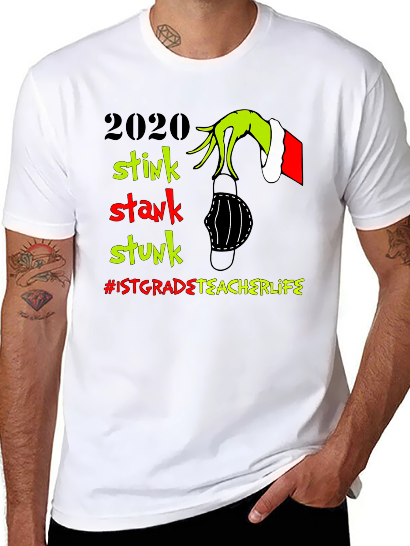 2020 Grinch Stink Stunk T-Shirt: Teacher Life