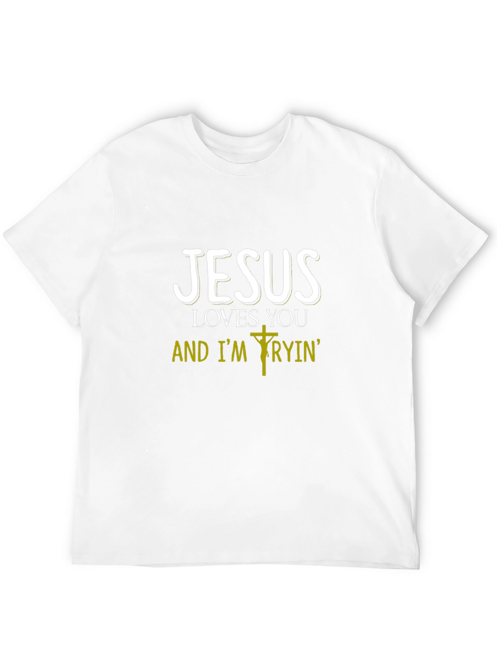 Jesus Loves You T-Shirt Christian Apparel