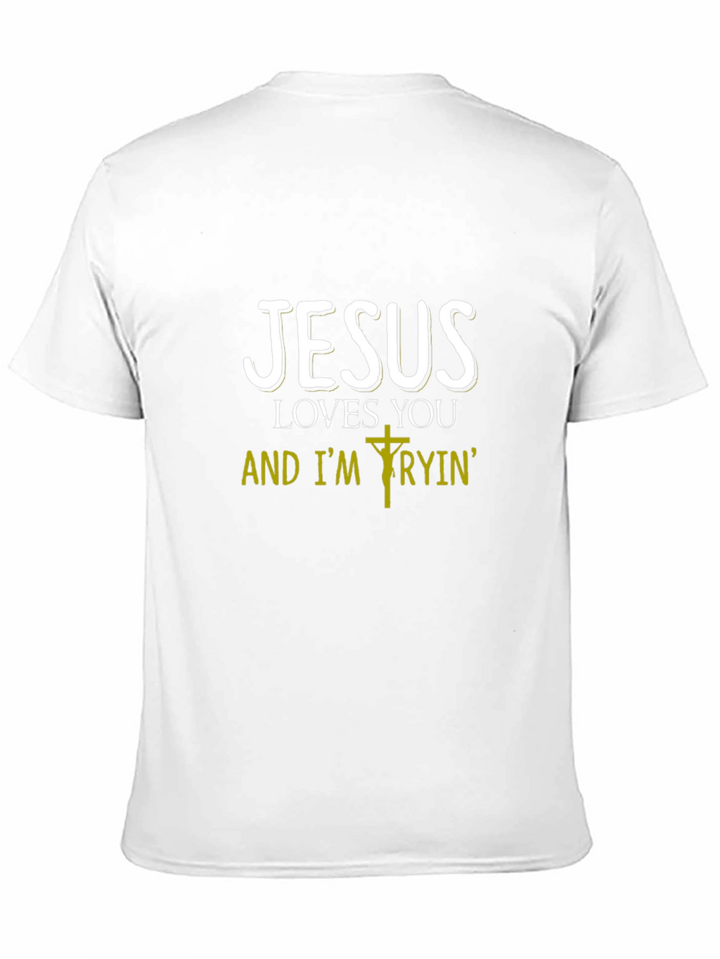 Jesus Loves You T-Shirt Christian Apparel