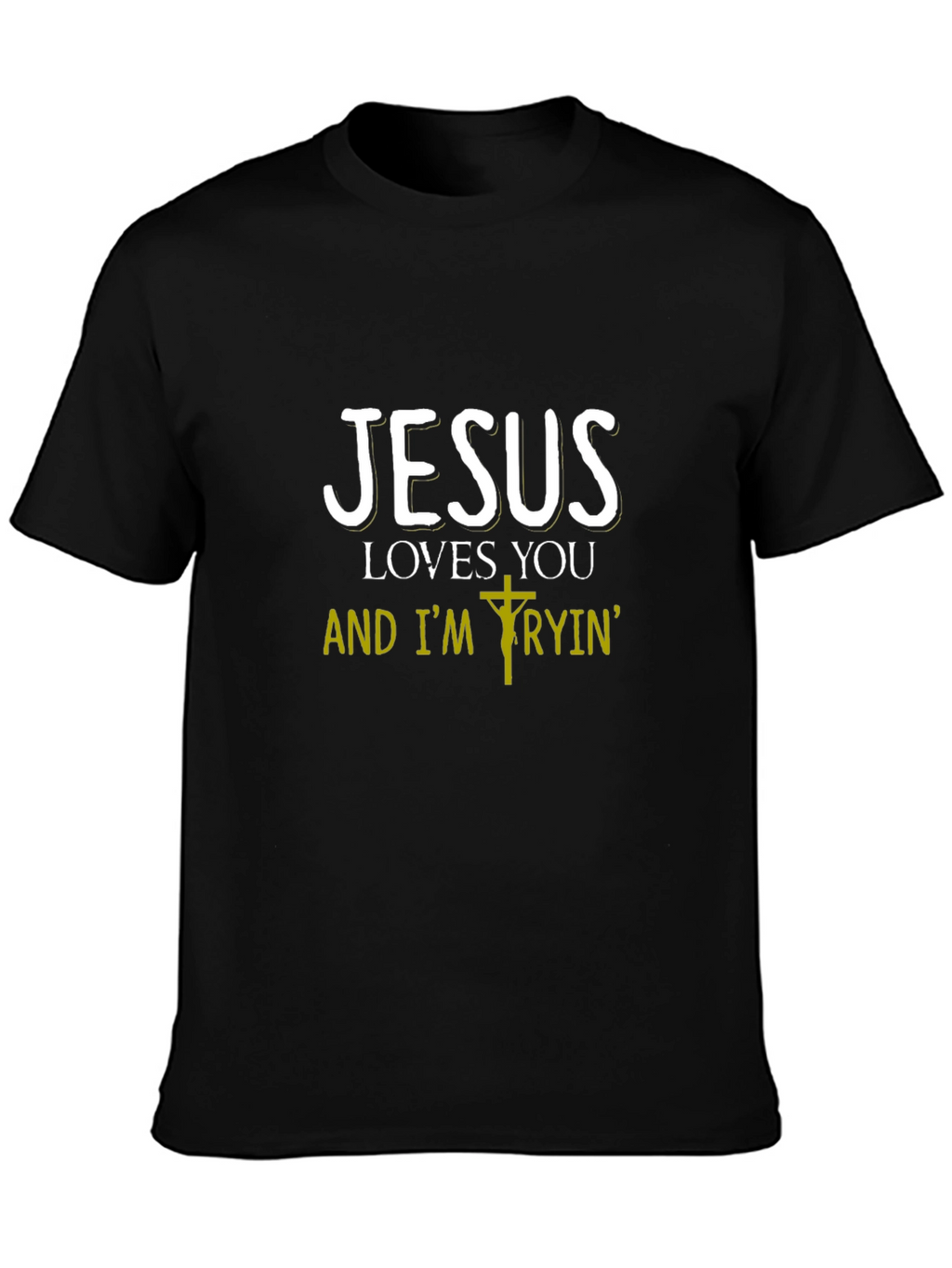 Jesus Loves You T-Shirt Christian Apparel