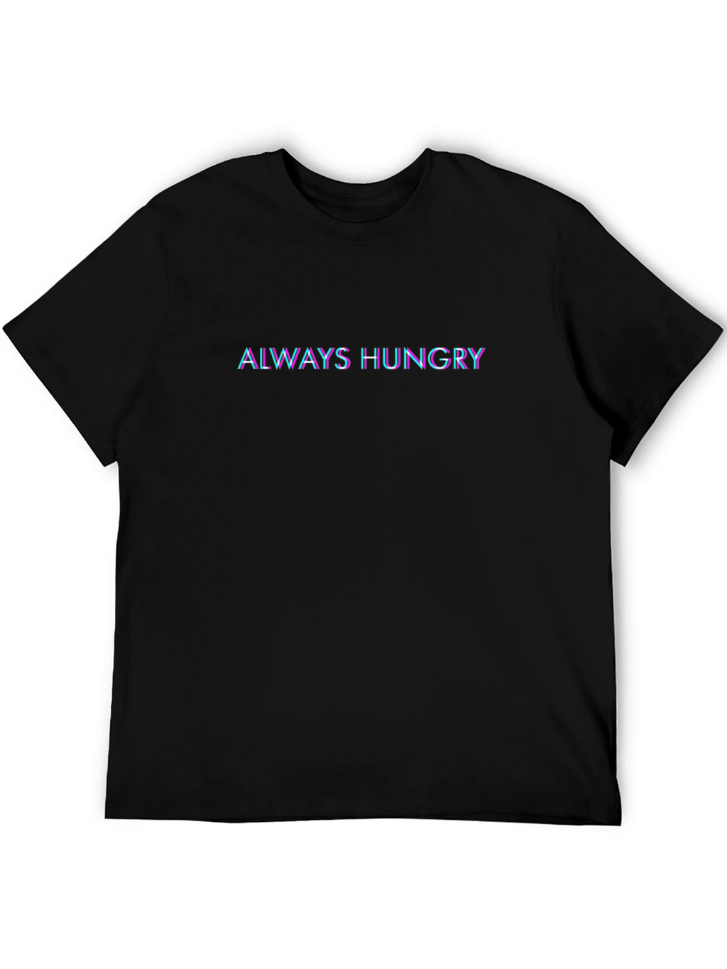 Always Hungry Glitch Effect Black T-Shirt
