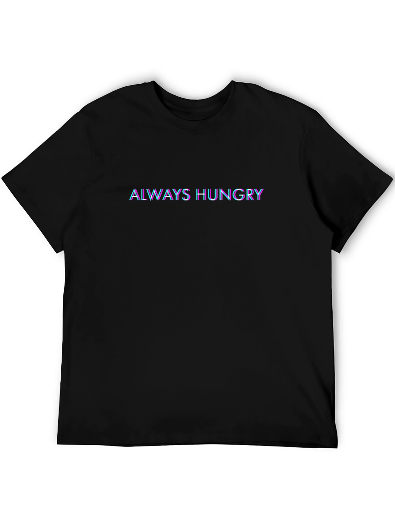 Always Hungry Glitch Effect Black T-Shirt
