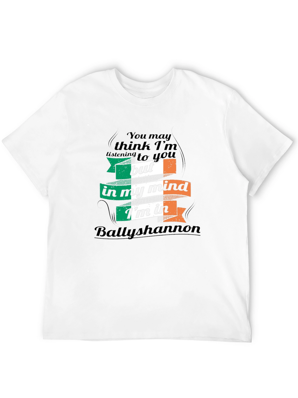 Ballyshannon Ireland Mind T-Shirt