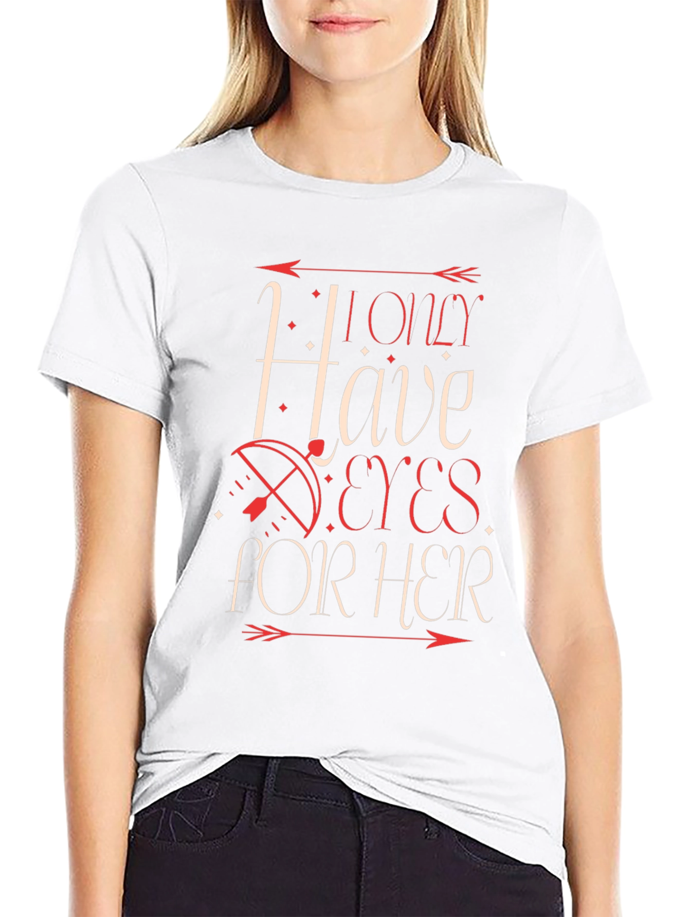 I Only Have Eyes For Her Graphic T-Shirt