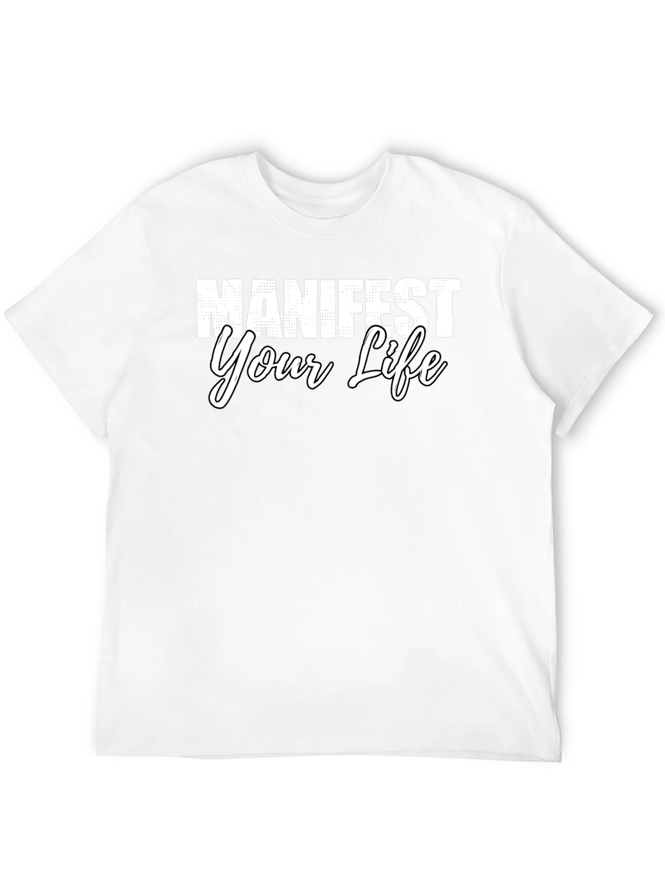 Manifest Your Life Graphic Tee