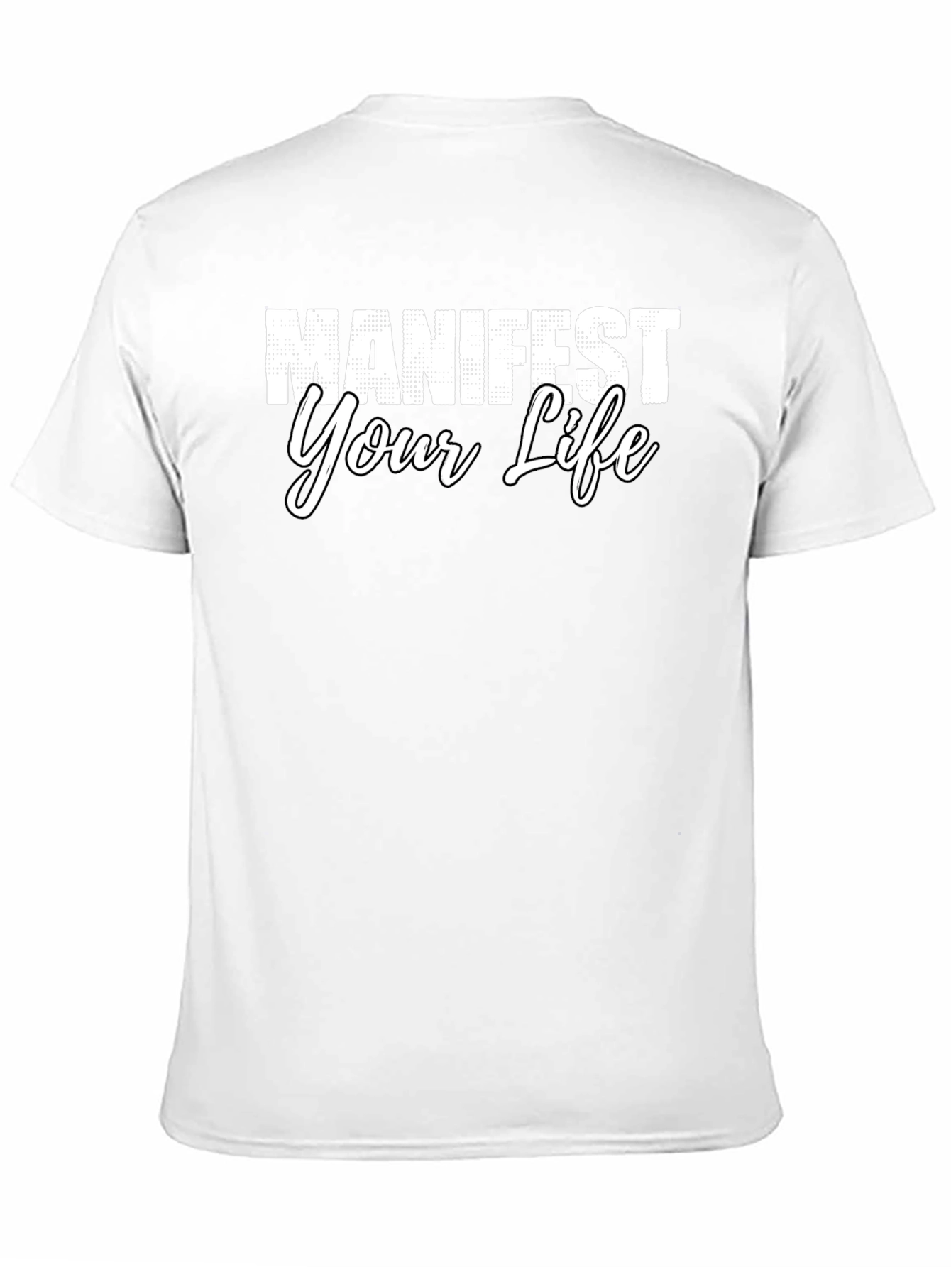 Manifest Your Life Graphic Tee