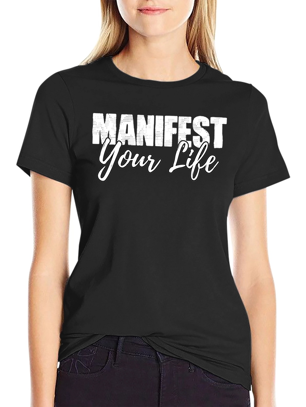 Manifest Your Life Graphic Tee