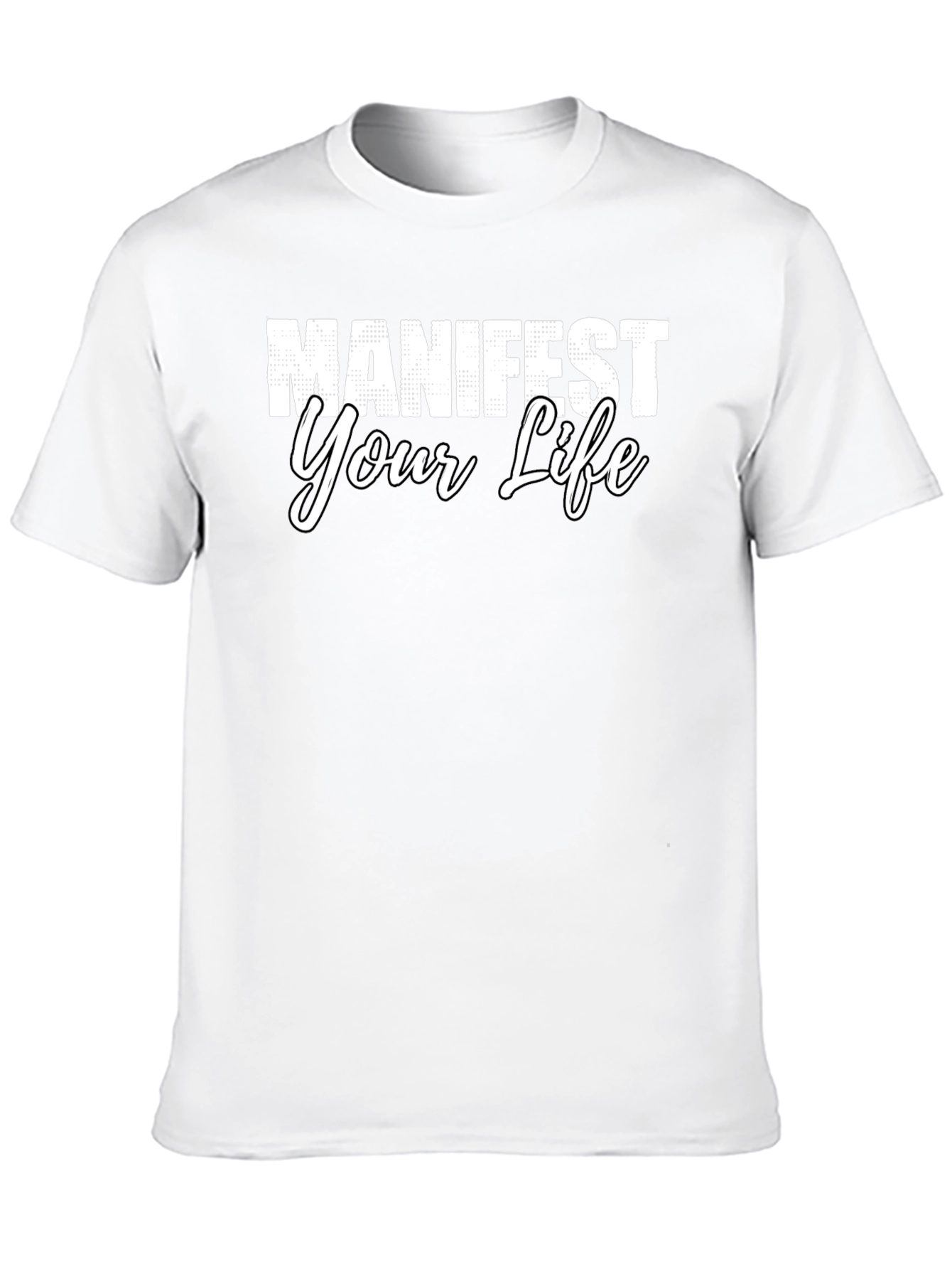 Manifest Your Life Graphic Tee