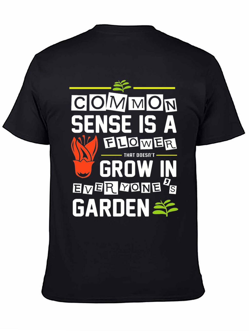 Common Sense Flower Graphic T-Shirt