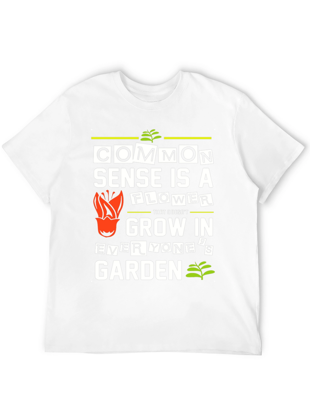 Common Sense Flower Graphic T-Shirt