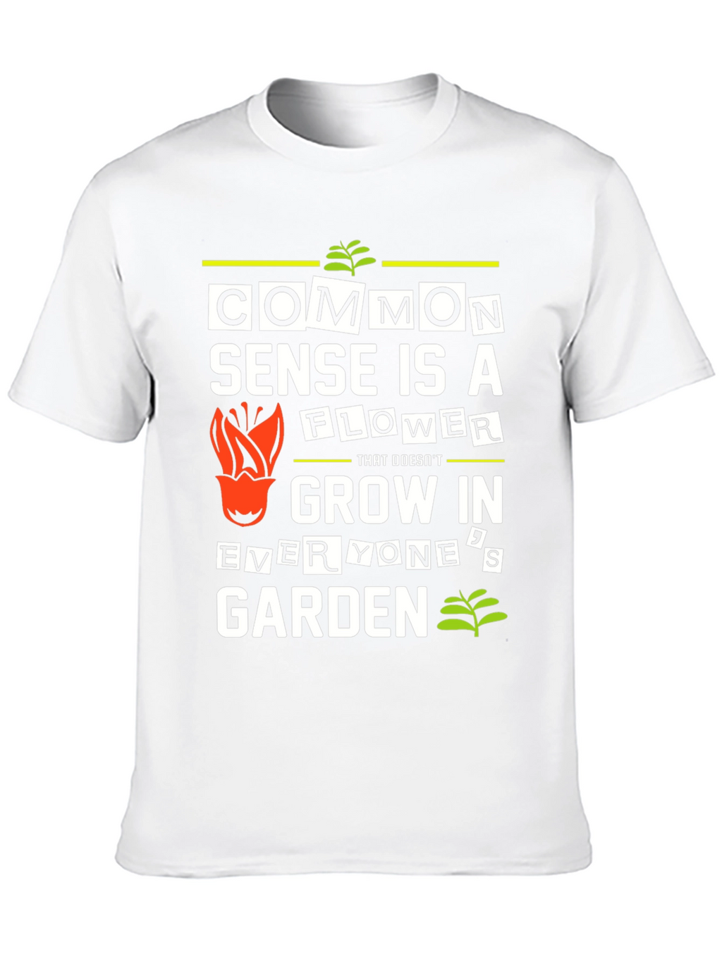 Common Sense Flower Graphic T-Shirt