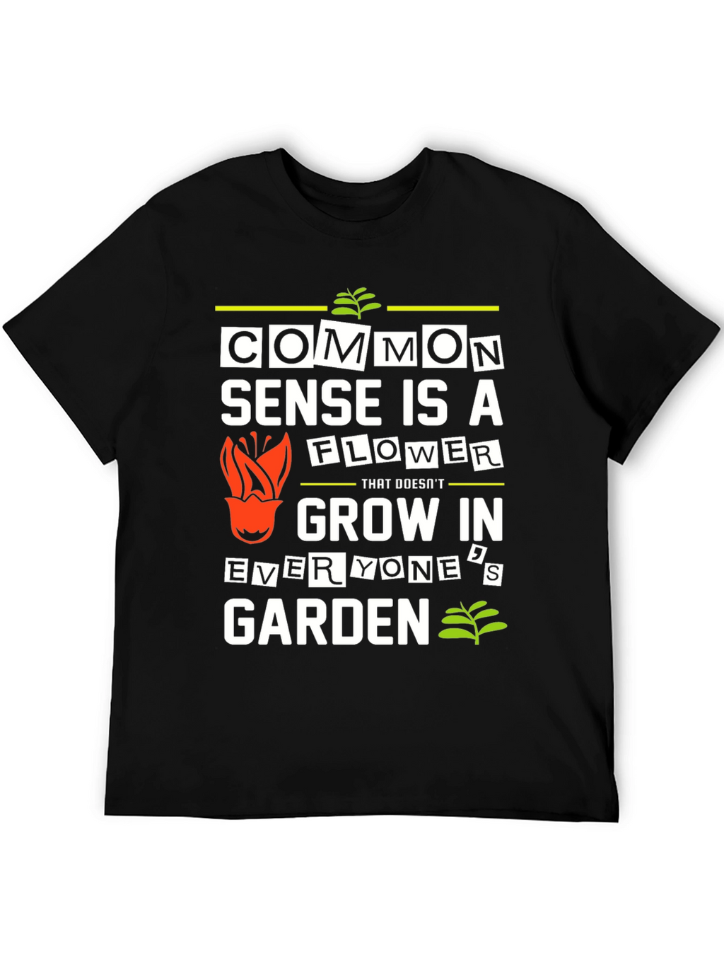 Common Sense Flower Graphic T-Shirt
