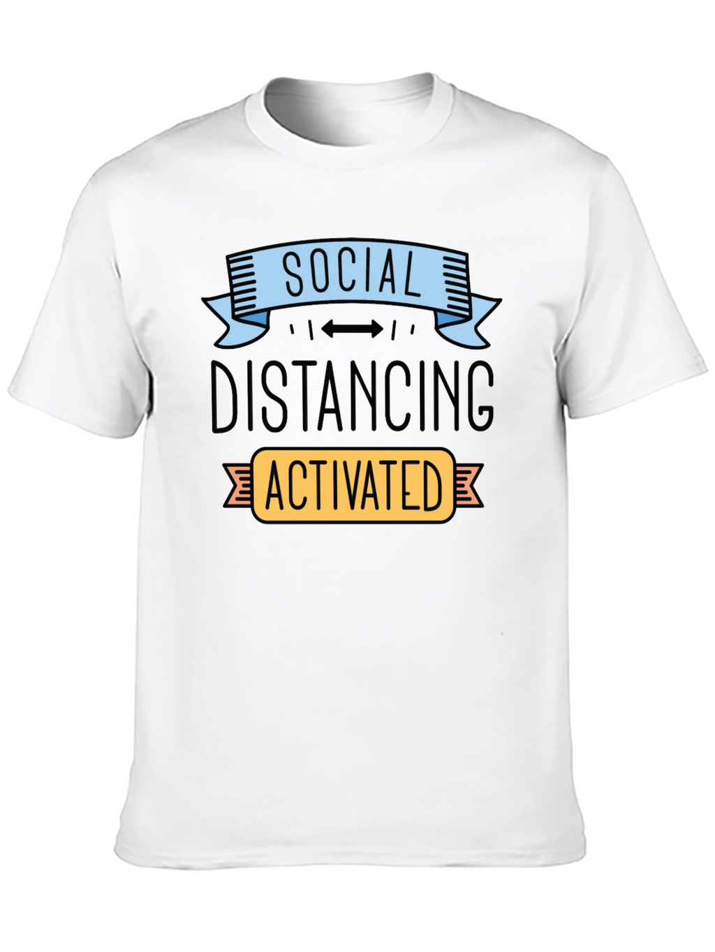 Social Distancing Activated T-Shirt Funny Novelty Tee