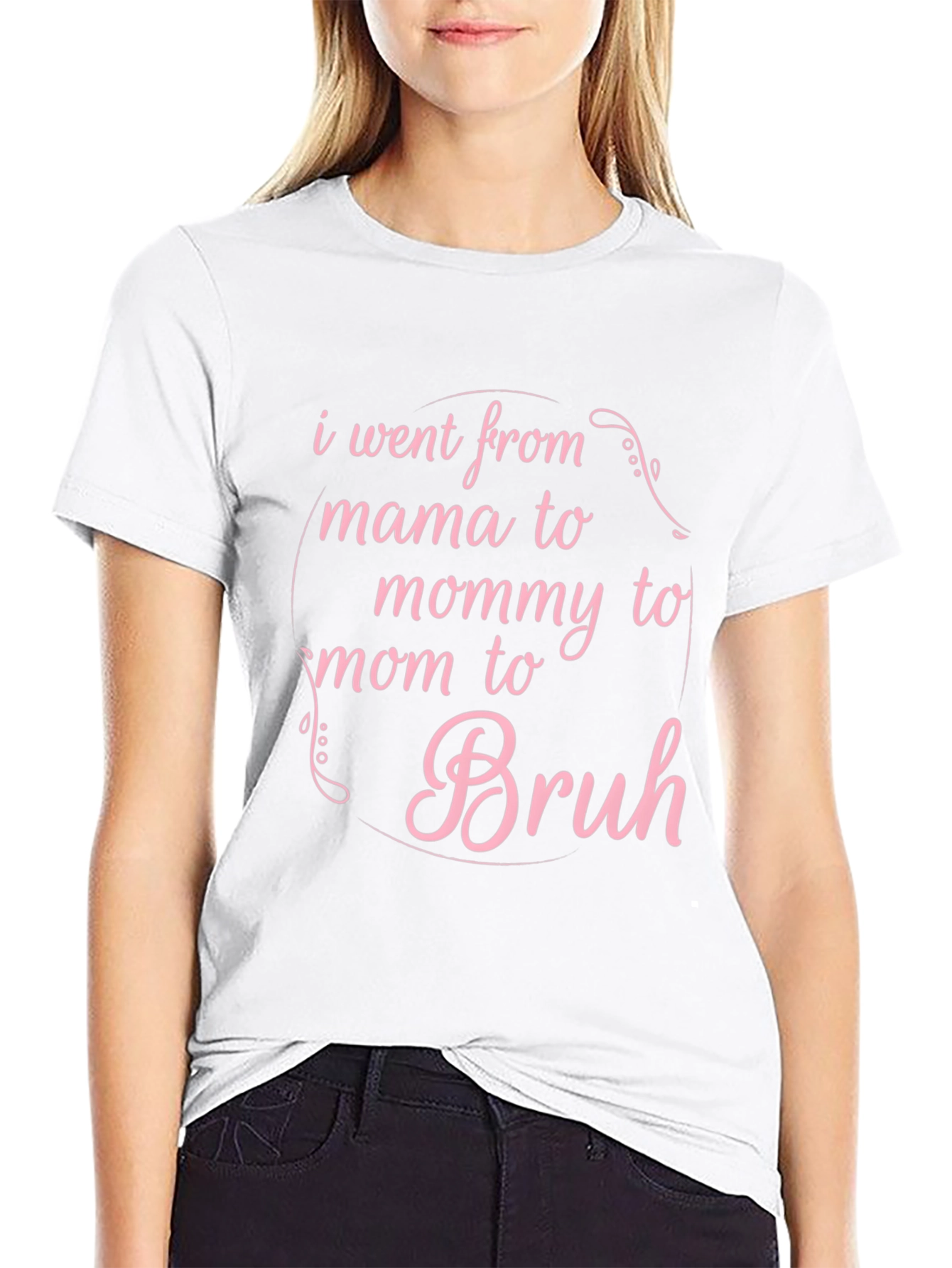 Mama Mommy Mom Bruh T-Shirt
