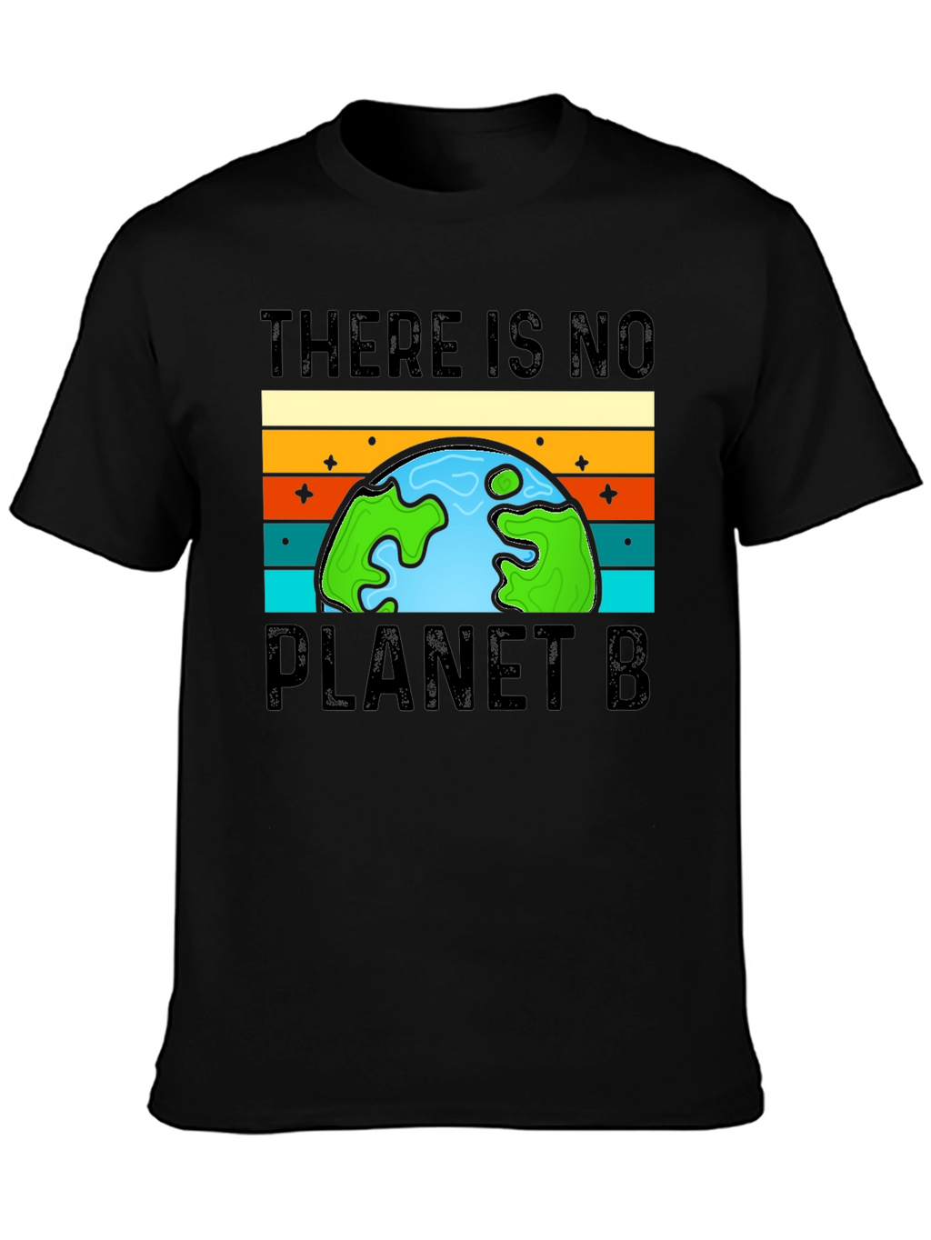 There Is No Planet B Black T-Shirt