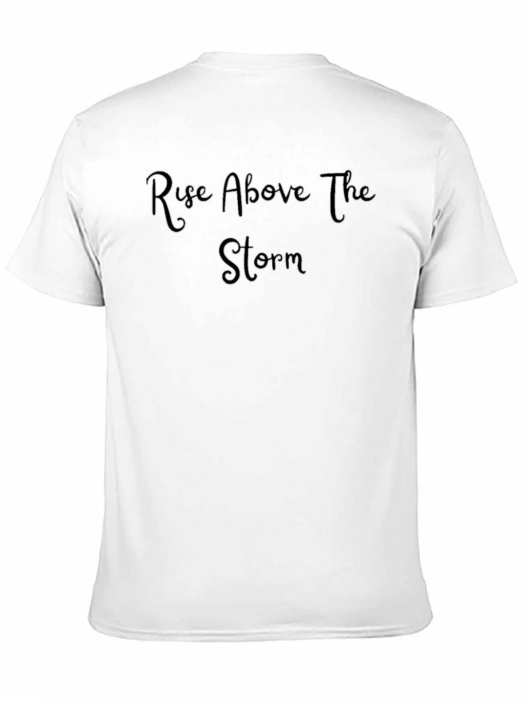 Rise Above The Storm Black T-Shirt