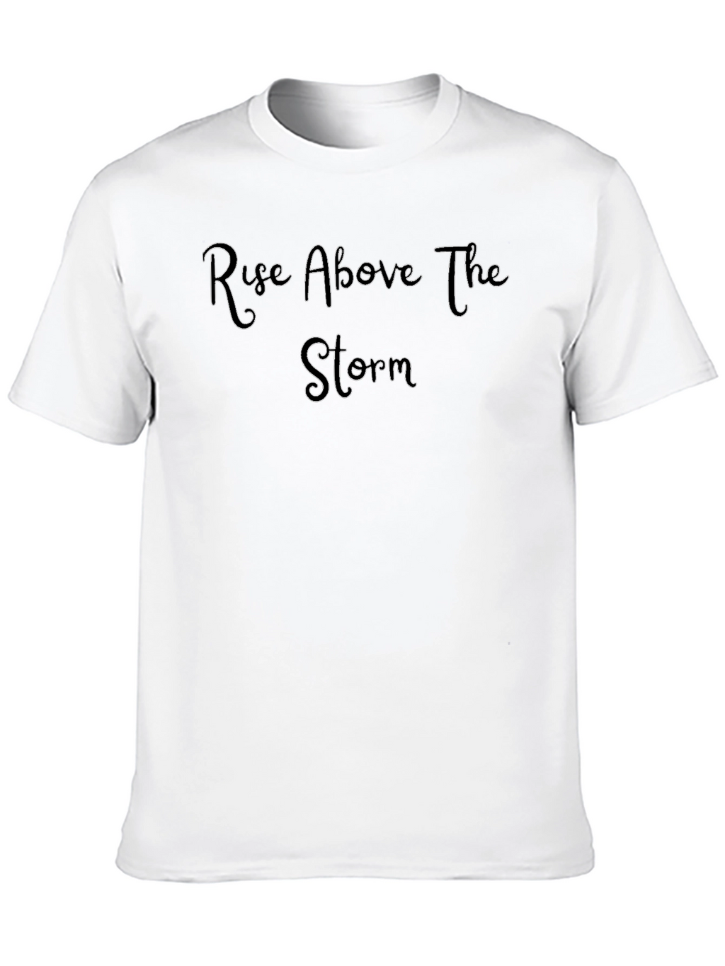 Rise Above The Storm Black T-Shirt