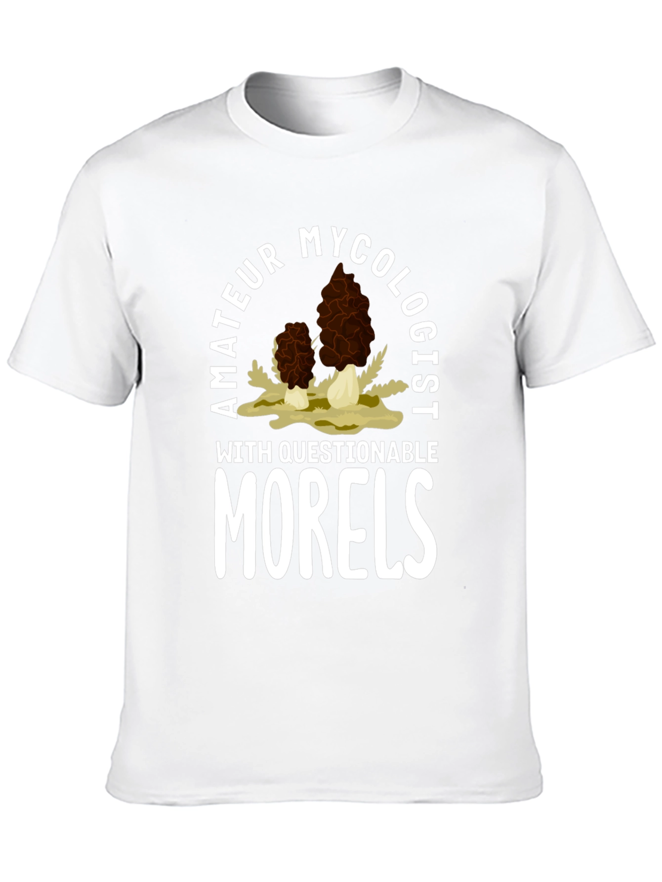 Amateur Mycologist Morel Mushroom T-Shirt