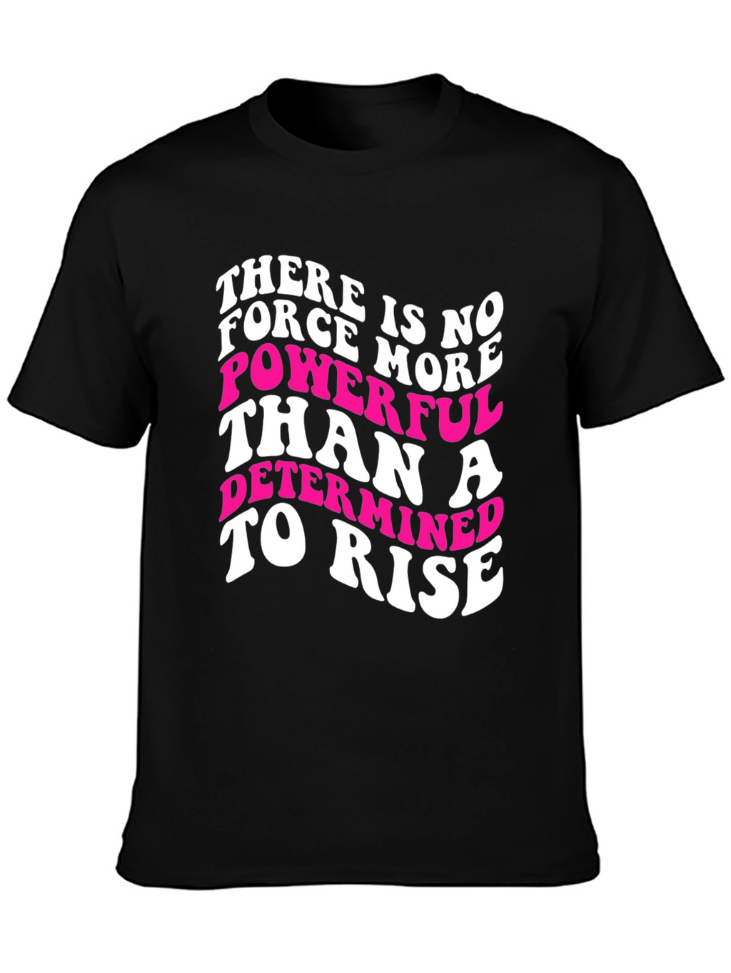 Motivational Graphic Tee - Determined To Rise