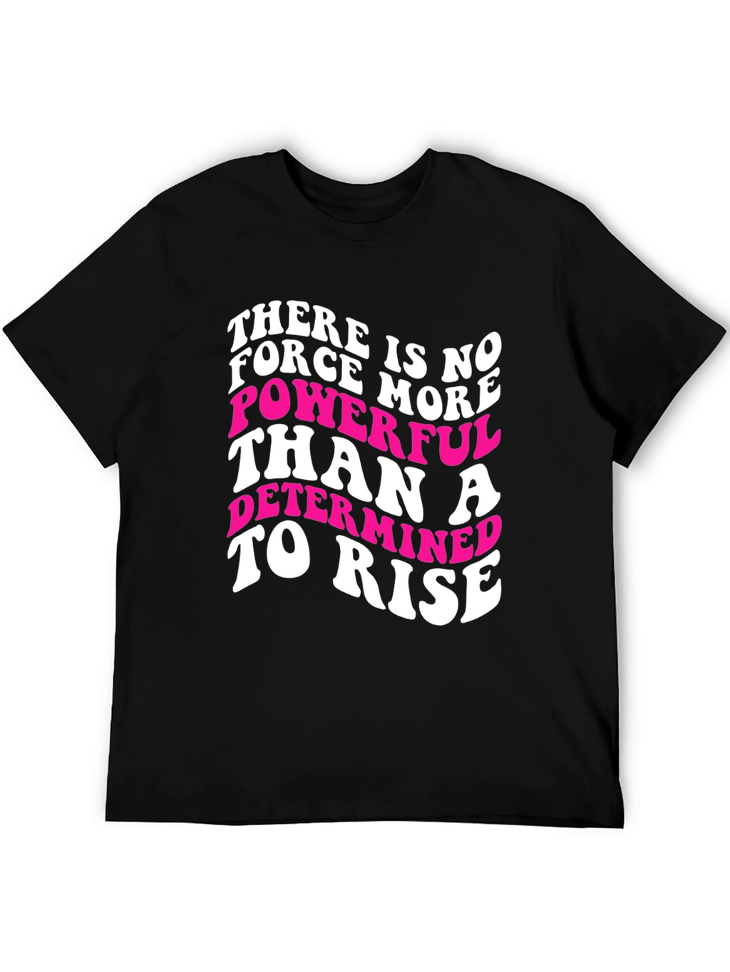 Motivational Graphic Tee - Determined To Rise