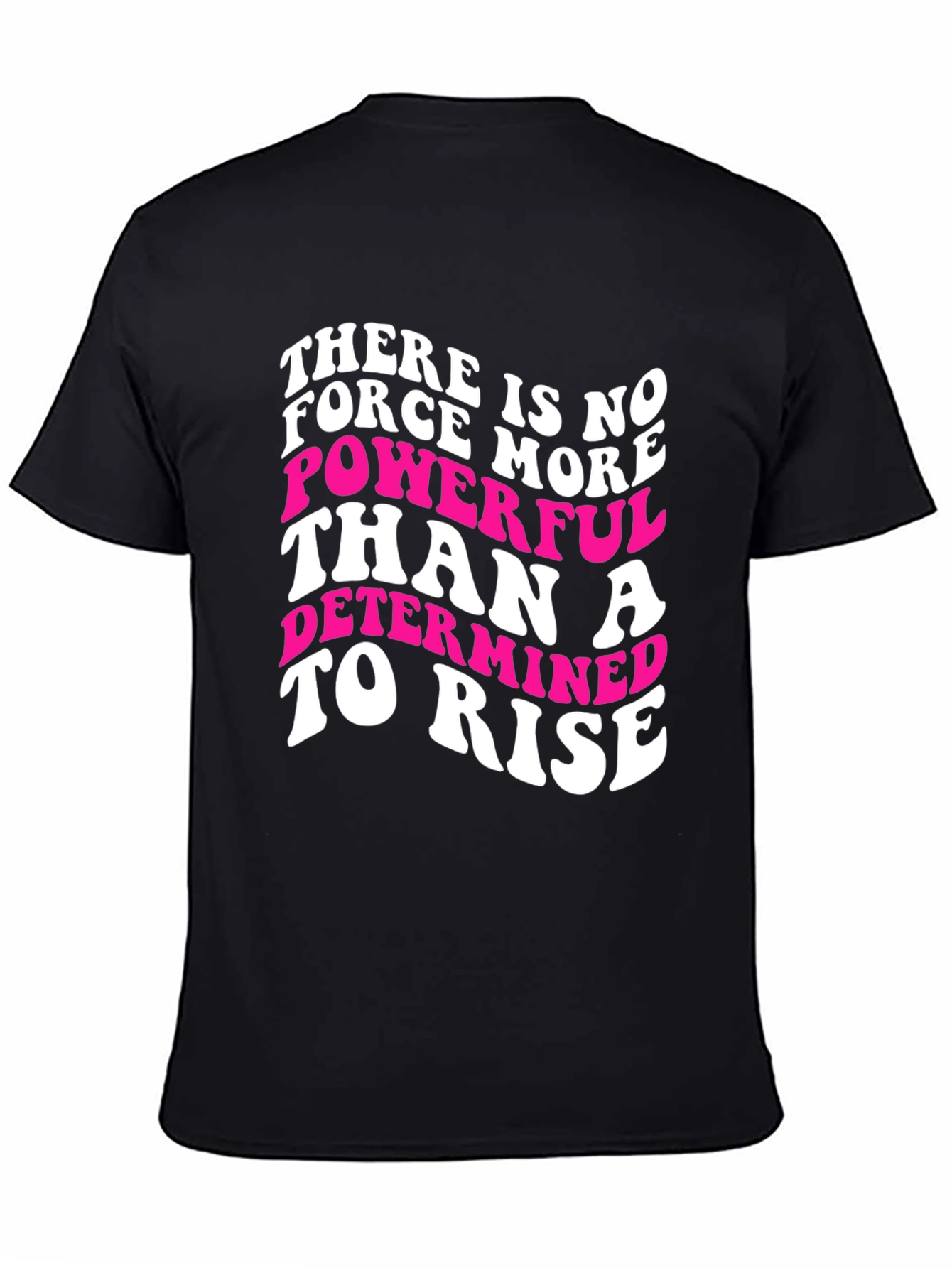 Motivational Graphic Tee - Determined To Rise